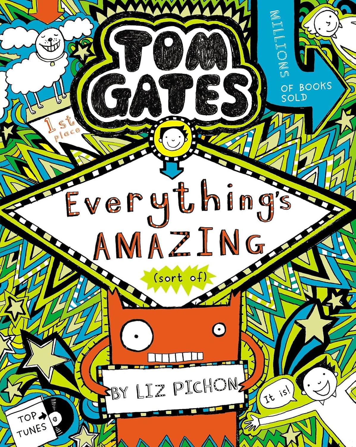 Tom Gates: Everything's Amazing (sort of) by Liz Pichon - paperback book cover, ages 9-12