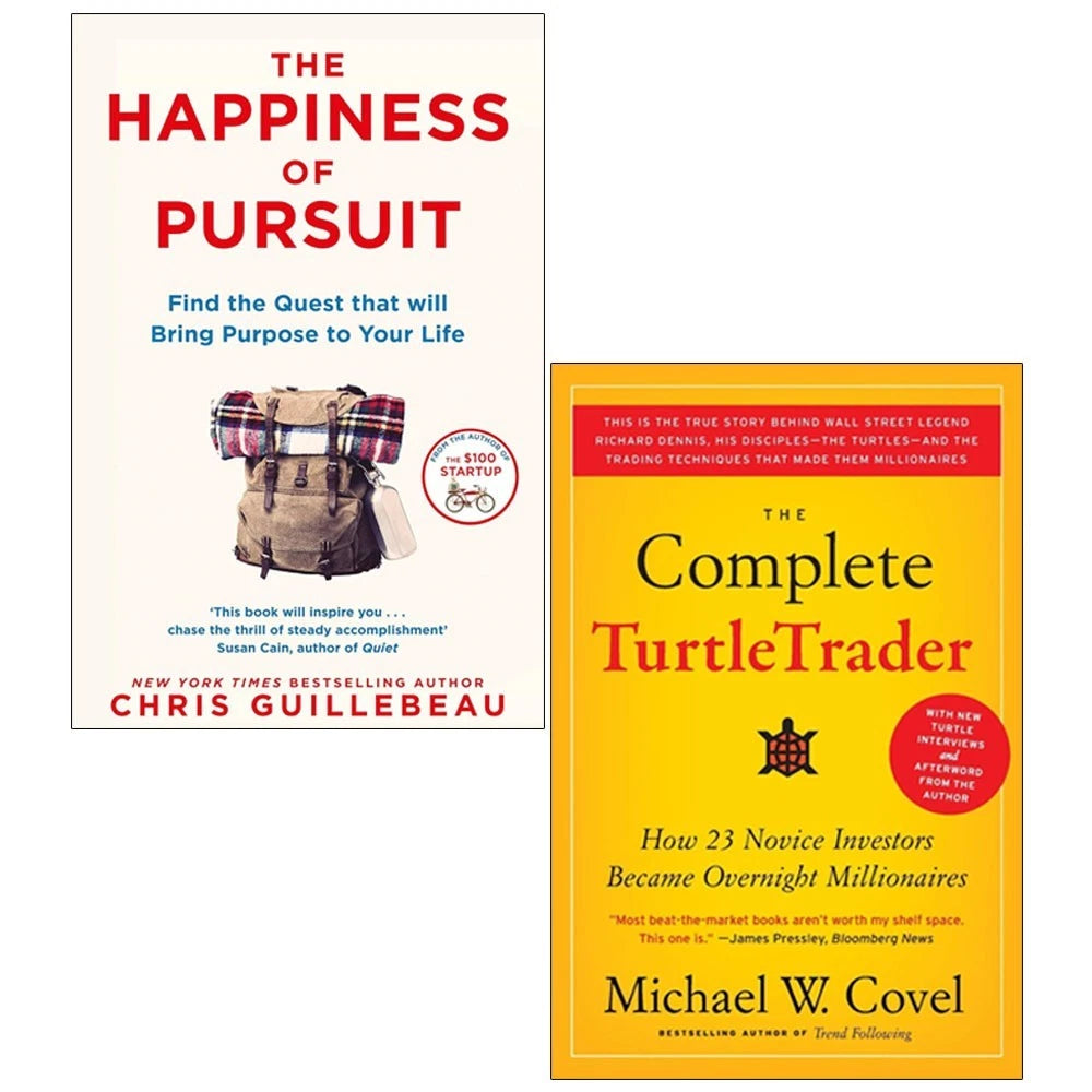 The Complete TurtleTrader by Michael Covel and The Happiness of Pursuit by Chris Guillebeau - 2 Books Collection Set - Paperback