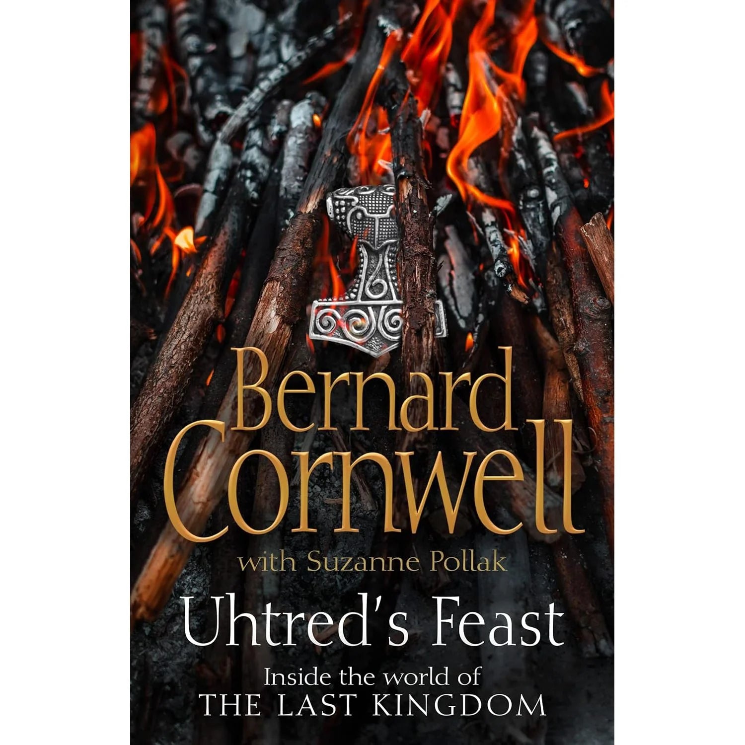 Uhtred's Feast: Inside the World of The Last Kingdom by Bernard Cornwell - hardback front cover, Last Kingdom companion book
