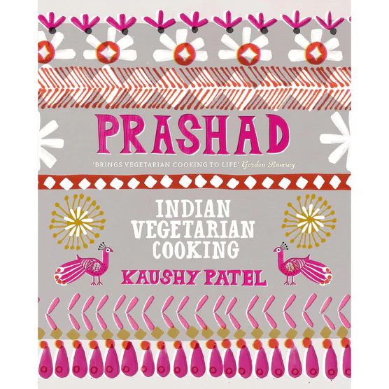 Vegetarian Indian Cooking: Prashad by Kaushy Patel - Hardback vegetarian Indian cookbook cover
