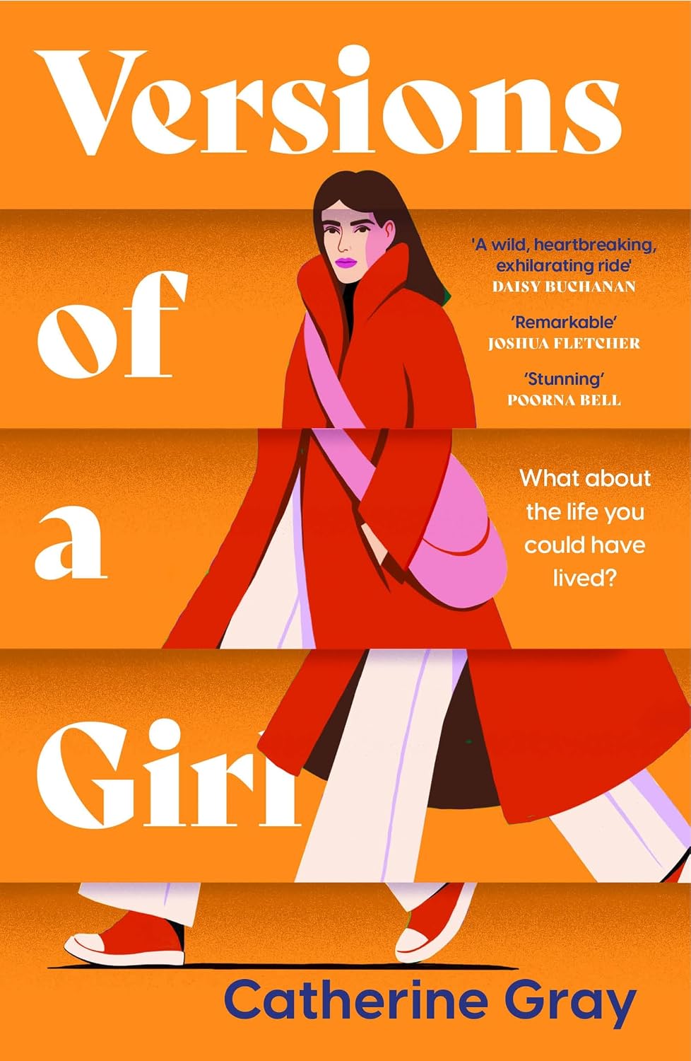 Versions of a Girl by Catherine Gray - Fiction Paperback book cover, UK edition
