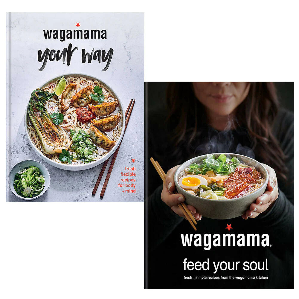 Wagamama Feed Your Soul and Wagamama Your Way 2 Books Collection Set - Hardback cookbooks front cover