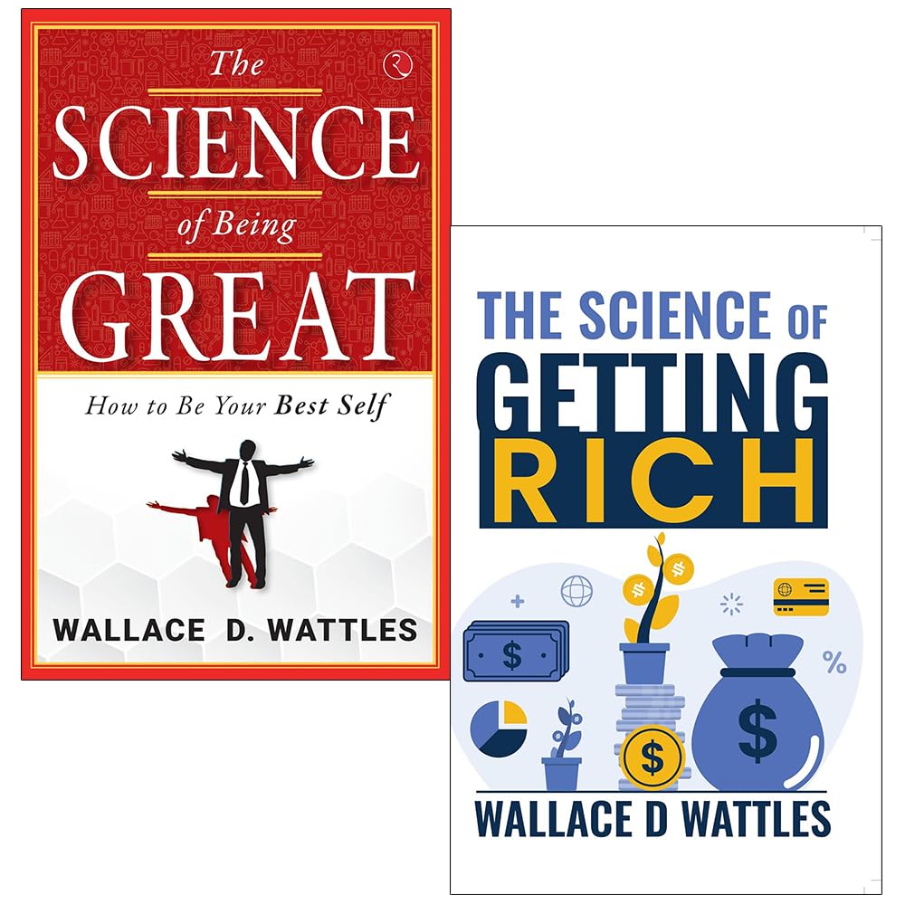 Wallace D. Wattles 2 Books Collection Set - The Science of Getting Rich and The Science of Being Great - New Paperback