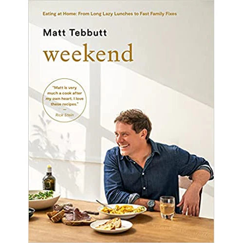 Weekend: Eating at Home by Matt Tebbutt - Non Fiction Hardback Cookbook cover, 100 recipes for weekend cooking