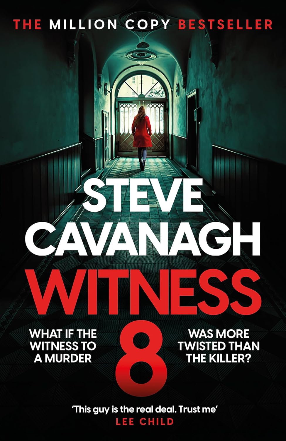 Witness 8 by Steve Cavanagh - Eddie Flynn Book 8 legal thriller - Paperback front cover