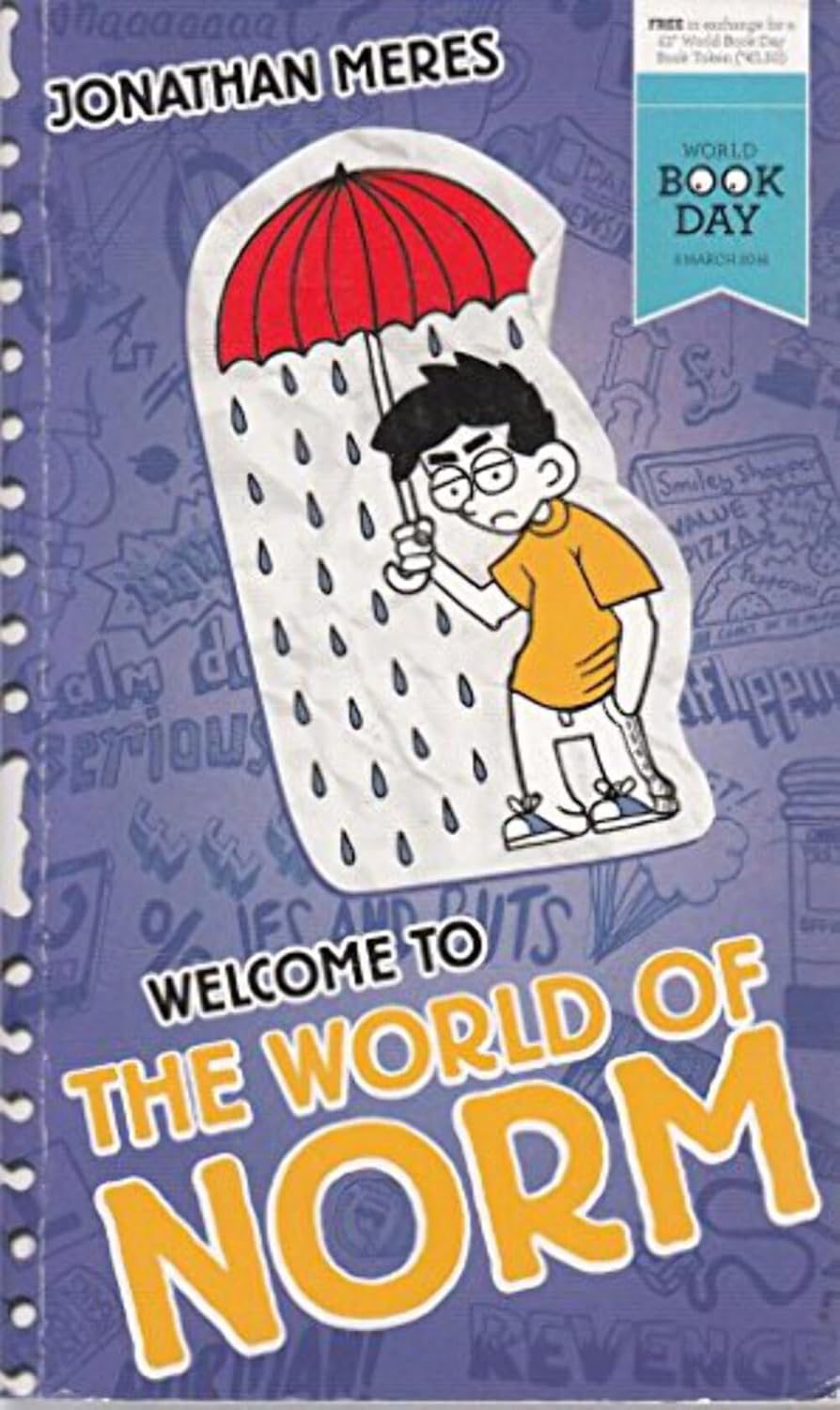 The World of Norm: Welcome to the World of Norm by Jonathan Meres - World Book Day 2016 paperback cover, ages 9-12