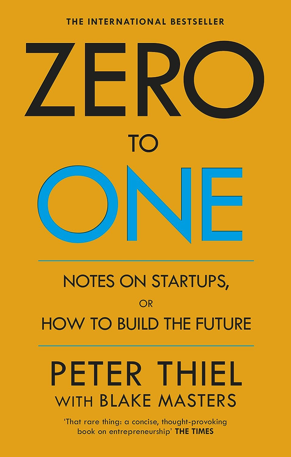 Zero to One by Peter Thiel with Blake Masters - Paperback business book front cover