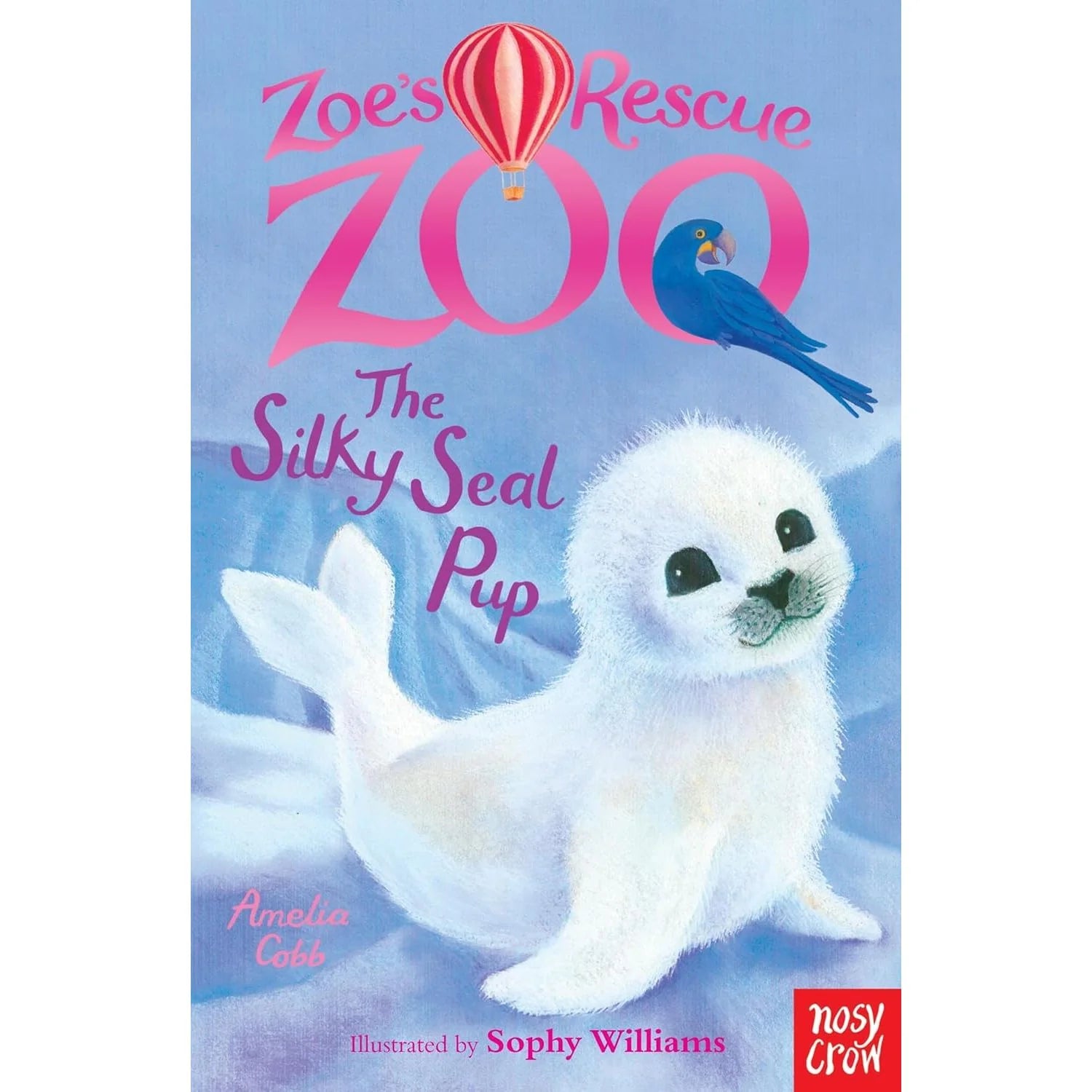 Zoe's Rescue Zoo: The Silky Seal Pup by Amelia Cobb - Ages 5-7 - Paperback front cover
