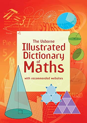 Usborne Illustrated Dictionary of Maths: 1 (Illustrated Dictionaries Thesauruses) - Lets Buy Books