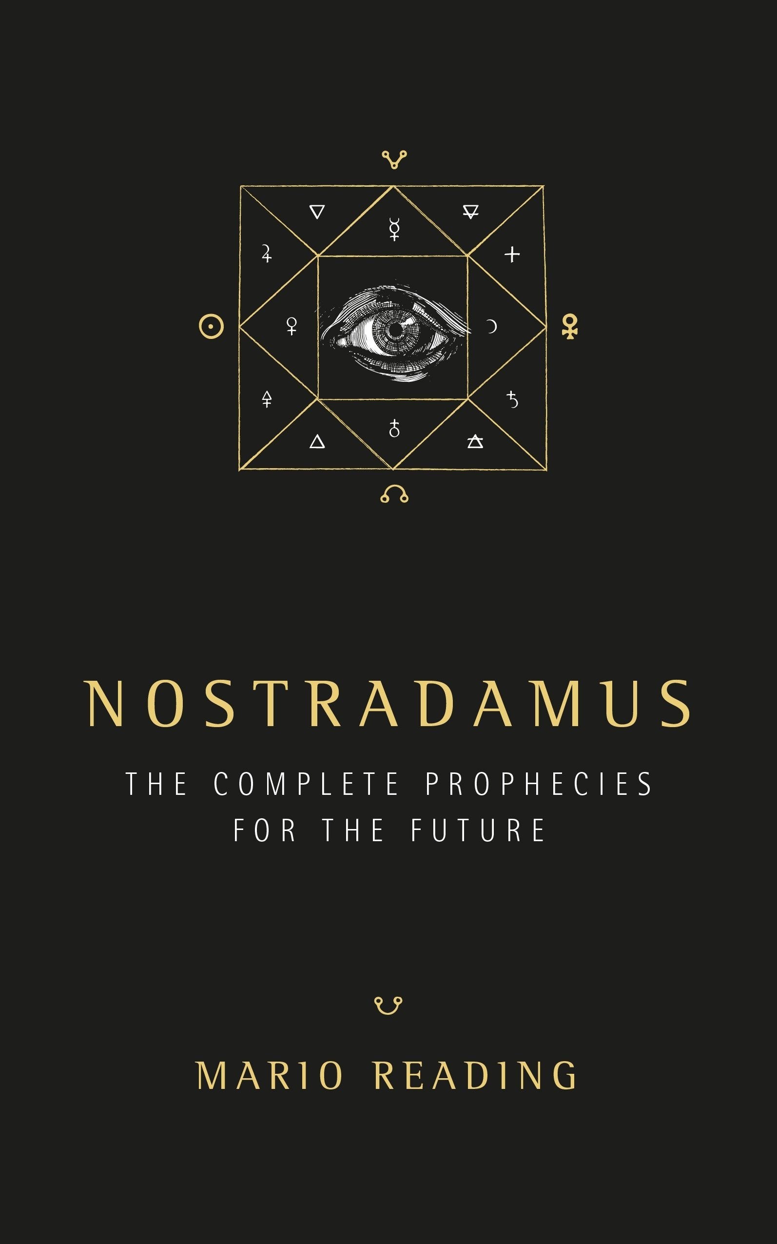 Nostradamus: Complete Prophecies for the Future by Mario Reading - Lets Buy Books