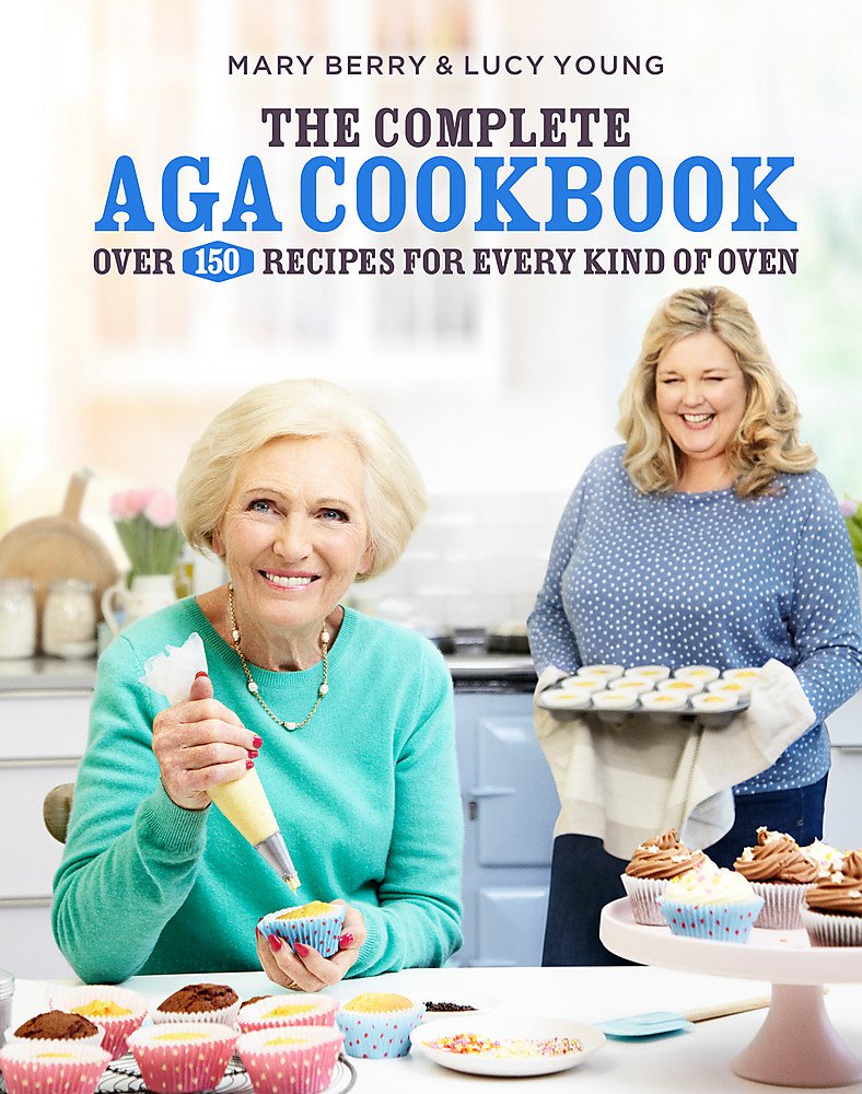 The Complete Aga Cookbook Healthy Eating by Mary Berry & Lucy Young Hardcover - Lets Buy Books