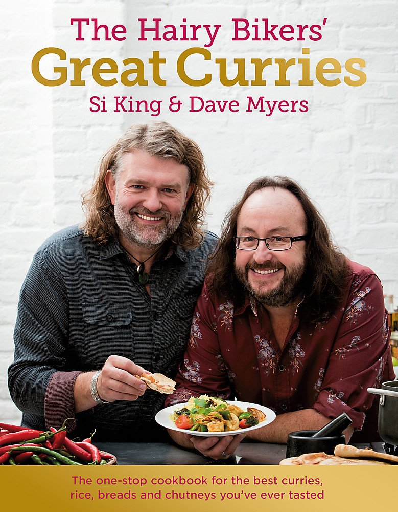 The Hairy Bikers' Great Curries, Cookbooks, by Si King & Dave Myers Hardcover - Lets Buy Books
