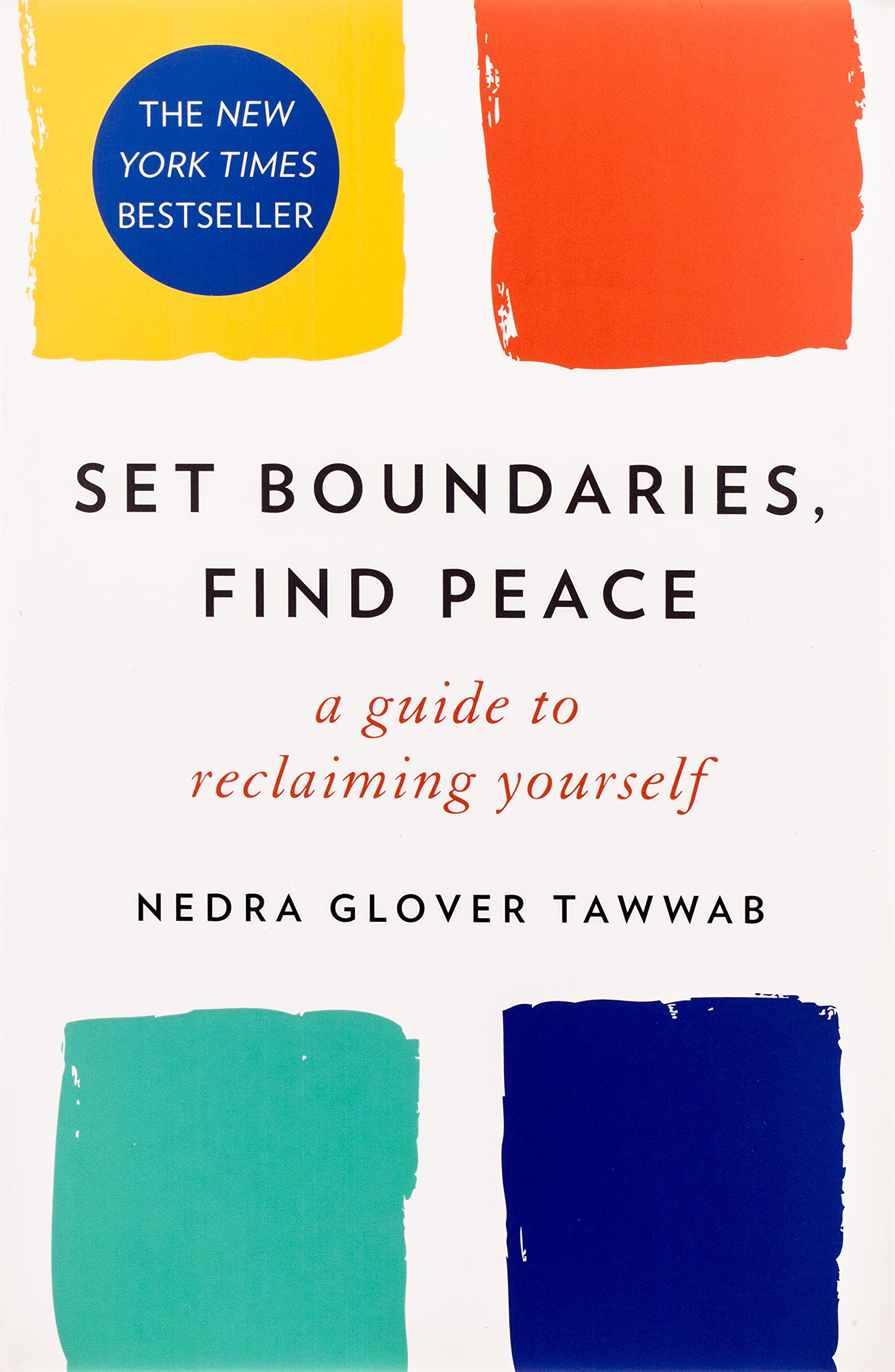 Set Boundaries, Find Peace: A Guide to Reclaiming Yourself by Nedra Glover Tawwab - Lets Buy Books