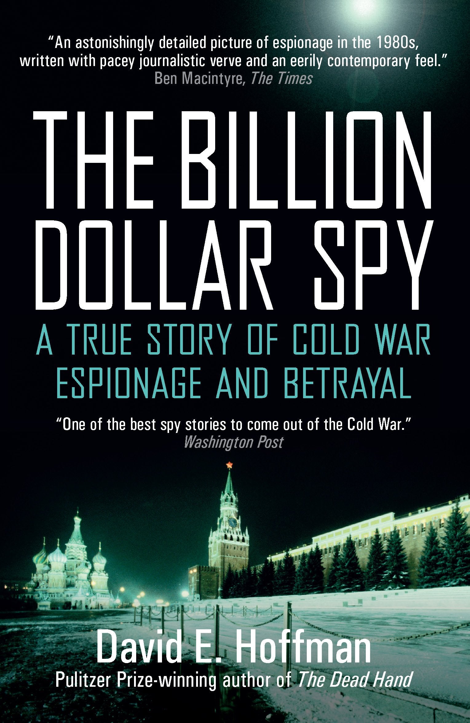 The Billion Dollar Spy: A True Story of Cold War Espionage and Betrayal Paperback - Lets Buy Books