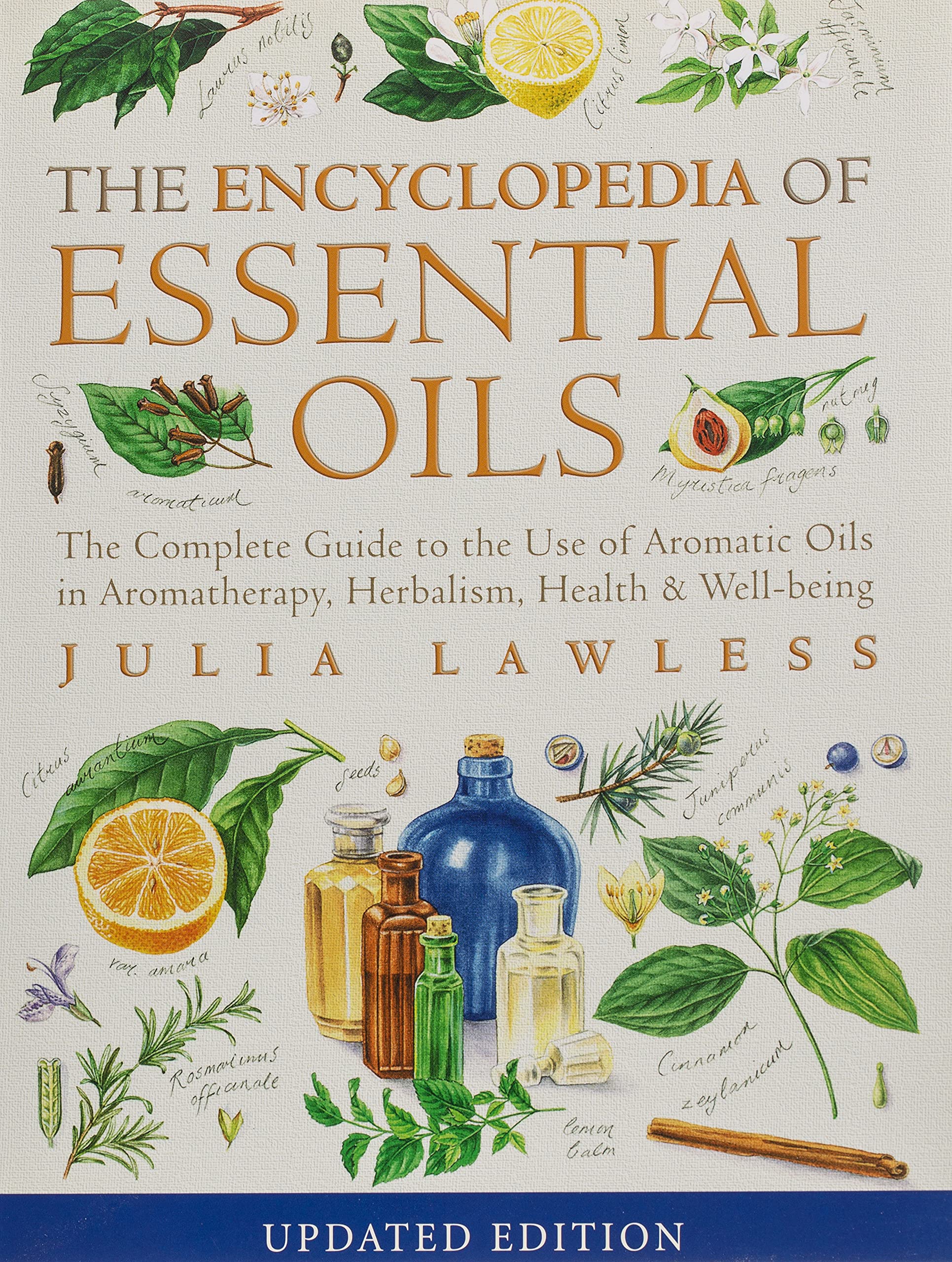 Encyclopedia of Essential Oils, complete guide (Naturopathy) By Julia Lawless Paperback - Lets Buy Books