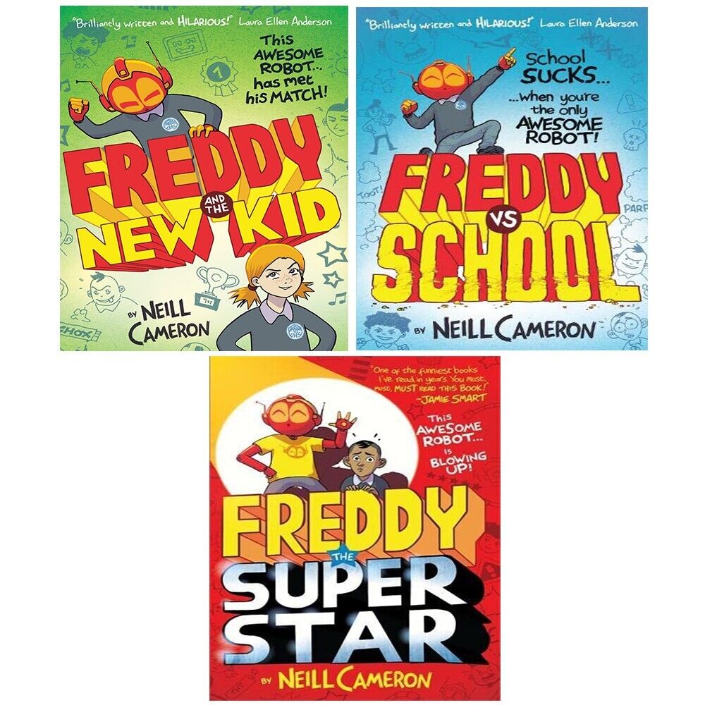 The Awesome Robot Chronicles 3 Books Collection Set by Neill Cameron - Freddy vs School, Freddy and the New Kid, Freddy the Superstar - Paperback
