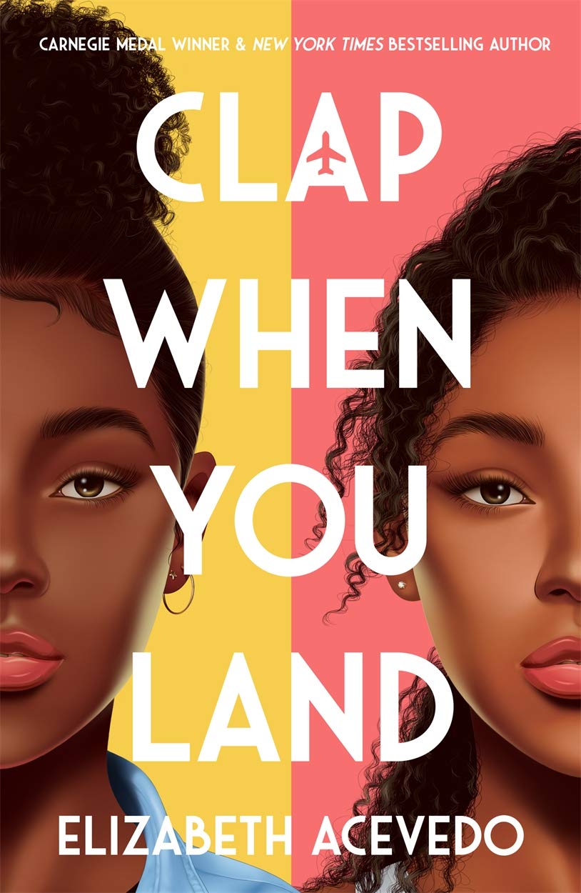Clap When You Land by Elizabeth Acevedo - Young Adult verse novel paperback book cover