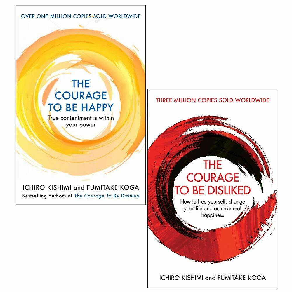 The Courage to Be Disliked and The Courage to Be Happy 2 Books Collection Set by Ichiro Kishimi and Fumitake Koga - Paperback