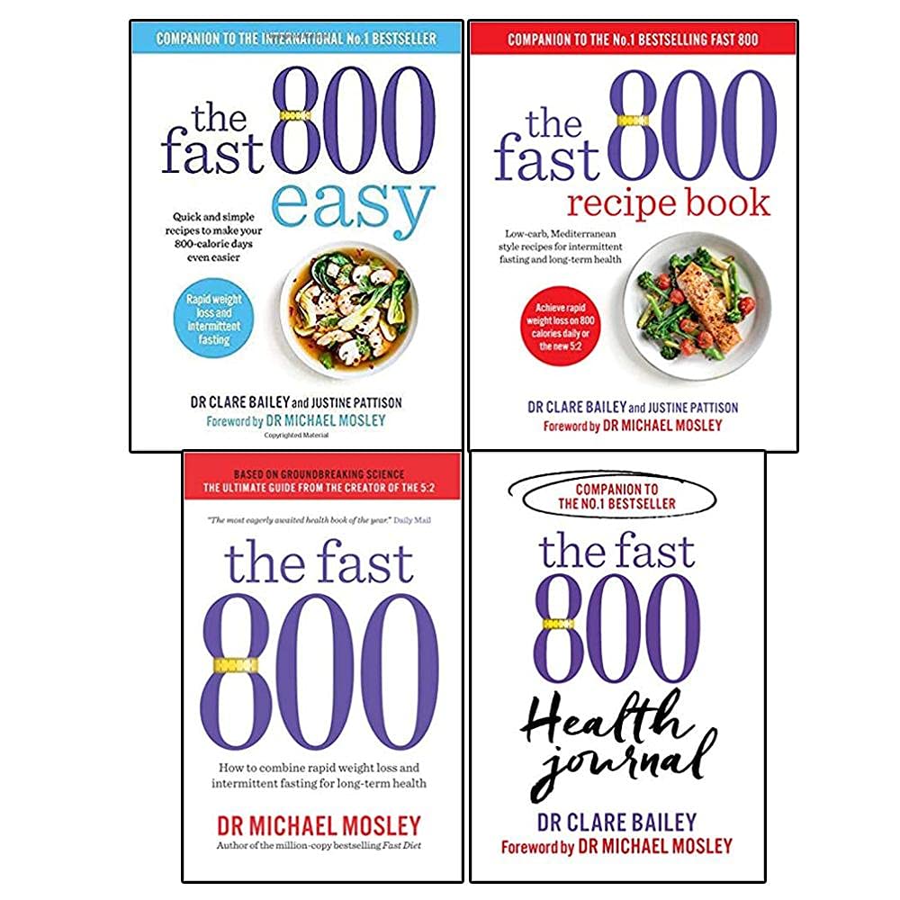 The Fast 800 Series 4 Books Collection Set by Dr Michael Mosley & Dr Clare Bailey - The Fast 800, Recipe Book, Easy & Health Journal - Paperback