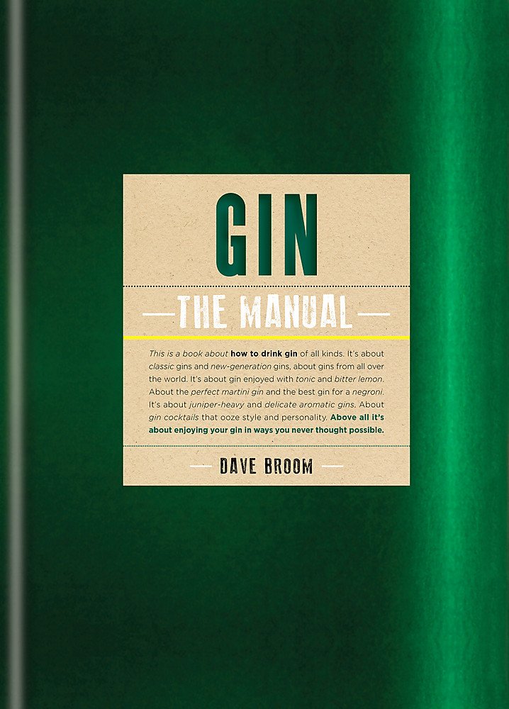 Gin The Manual by Dave Broom - Hardback cocktail and spirits guide book cover