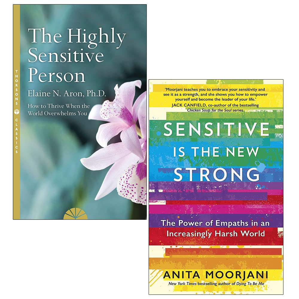 The Highly Sensitive Person by Elaine N. Aron and Sensitive Is the New Strong by Anita Moorjani - 2 book paperback collection set for highly sensitive people and empaths