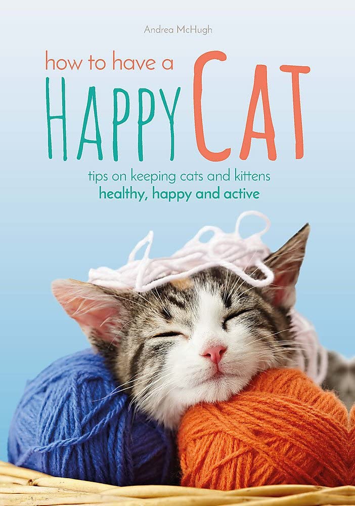 How to Have a Happy Cat by Andrea McHugh - paperback cat care guide book cover