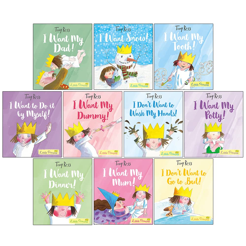 The Little Princess 10 Book Collection Set by Tony Ross - Ages 3-5 - Paperback, including I Want My Potty and I Want Snow