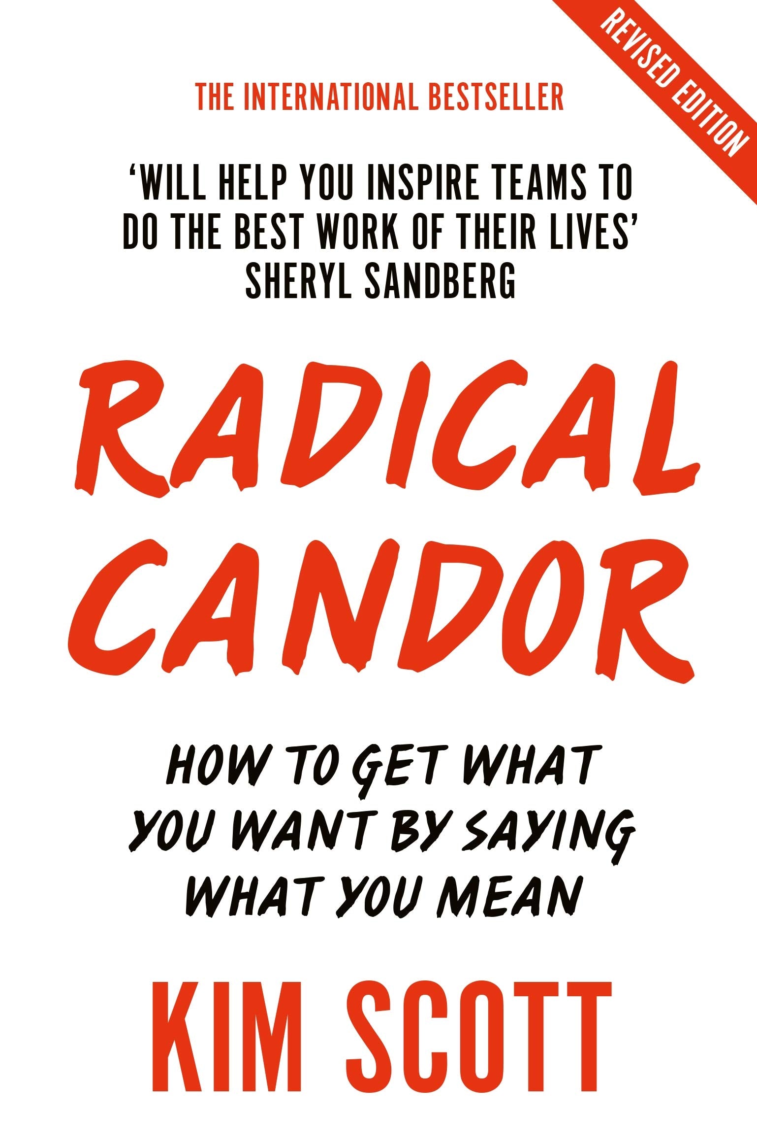 Radical Candor: Fully Revised and Updated Edition by Kim Scott - Paperback business and leadership book