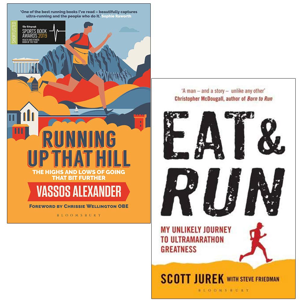 Running Up That Hill by Vassos Alexander and Eat and Run by Scott Jurek - 2 Books Collection Set - Paperback ultrarunning memoirs