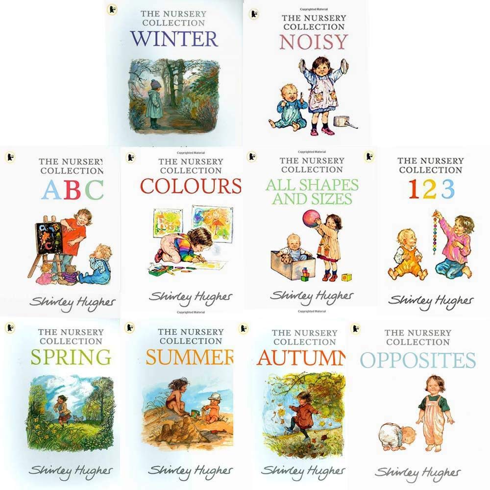 The Nursery Collection by Shirley Hughes 10 Books Paperback Set for Ages 0-5, including Noisy, ABC, 123, Colours, Opposites, All Shapes and Sizes, Autumn, Winter, Summer and Spring