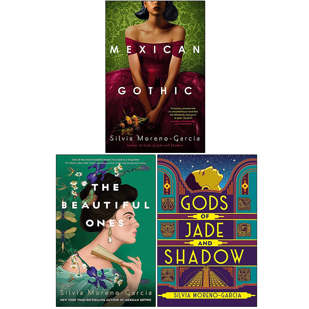 Silvia Moreno-Garcia 3 Books Collection Set - Mexican Gothic, Gods of Jade and Shadow, The Beautiful Ones - Paperback front cover