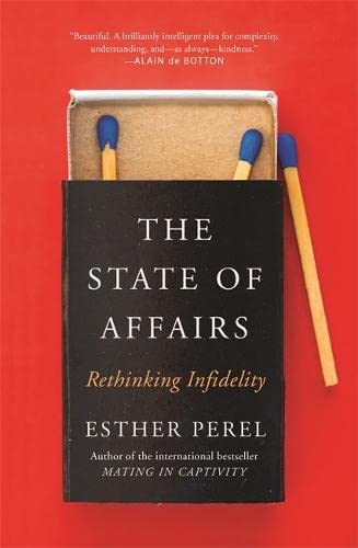 The State of Affairs: Rethinking Infidelity by Esther Perel - Paperback edition, Yellow Kite