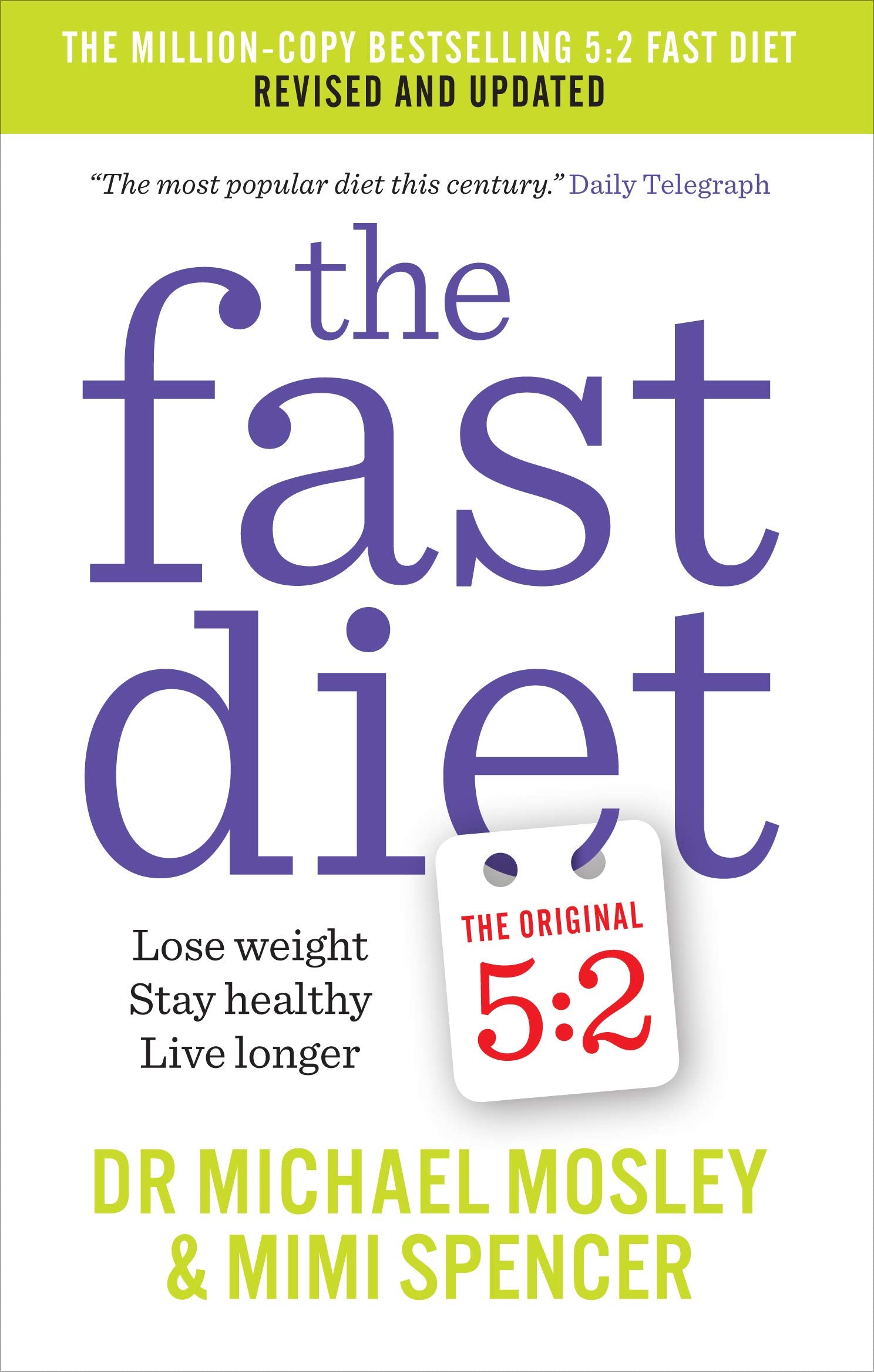 The Fast Diet: Revised and Updated paperback book cover by Dr Michael Mosley and Mimi Spencer - 5:2 intermittent fasting diet guide