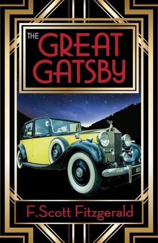The Great Gatsby by F. Scott Fitzgerald - brand new Arcturus paperback edition, classic Jazz Age novel