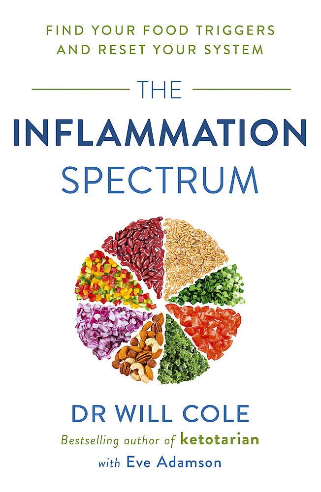 The Inflammation Spectrum: Find Your Food Triggers and Reset Your System by Dr Will Cole - Paperback - Yellow Kite