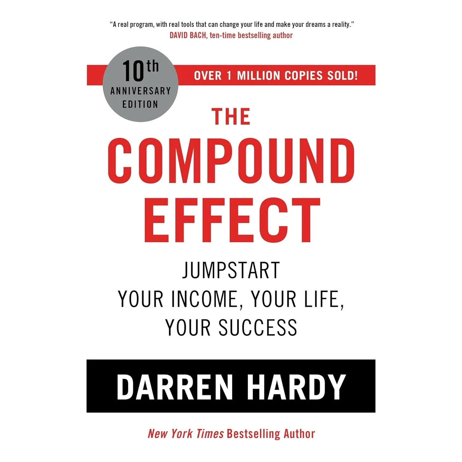 The Compound Effect: Jumpstart Your Income, Your Life, Your Success by Darren Hardy Paperback - Lets Buy Books