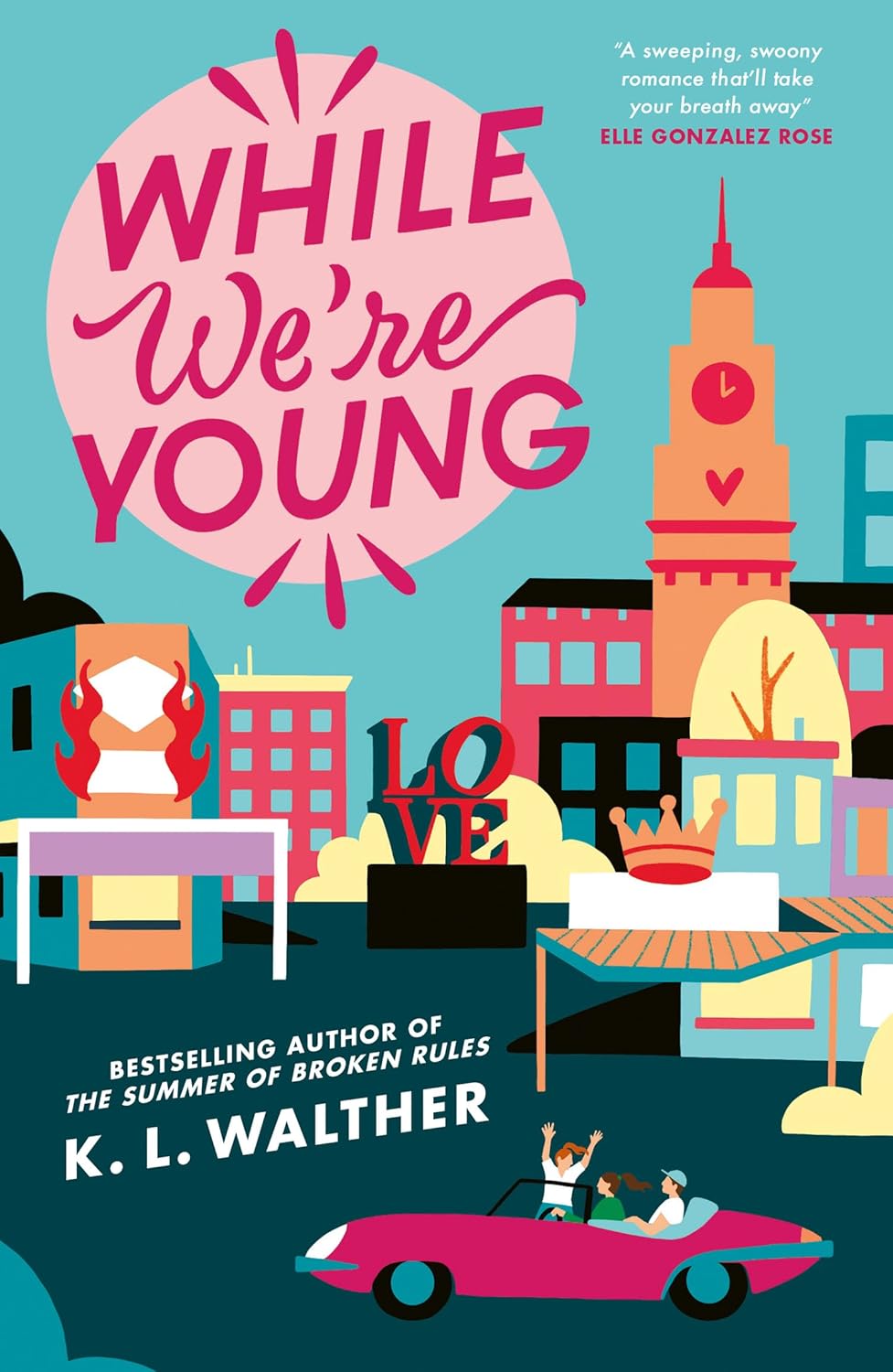 While We’re Young by K. L. Walther - Fiction - Paperback - Lets Buy Books
