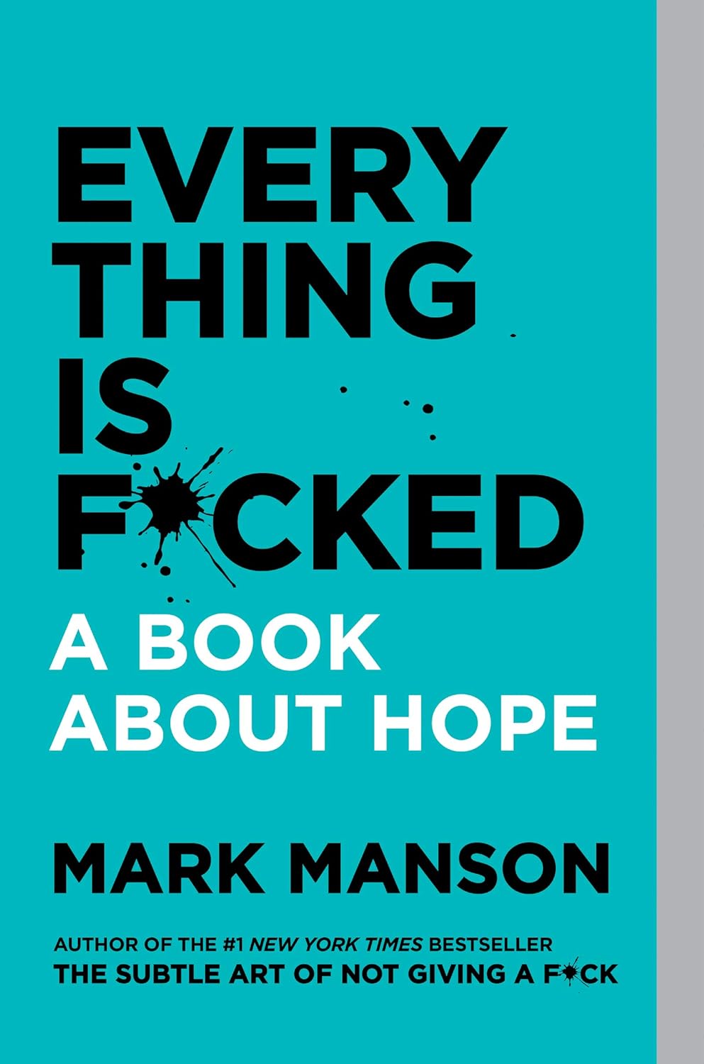 Everything Is F*cked: A Book About Hope by Mark Manson - Lets Buy Books