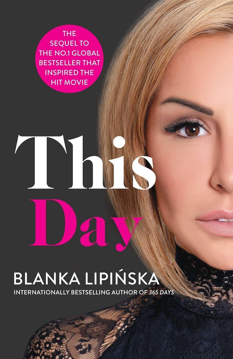 365 Days and This Day paperback book covers by Blanka Lipinska - 2 Book Collection Set
