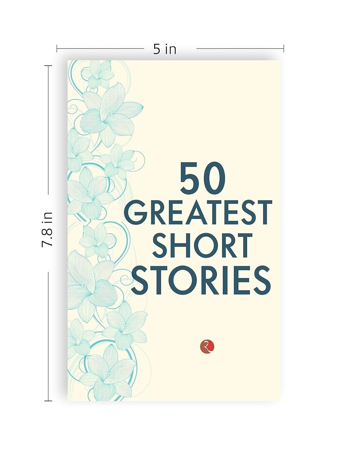 50 Greatest Short Stories anthology - back cover with synopsis