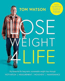 Lose Weight 4 Life: My blueprint for long-term, sustainable weight loss through Motivation - Lets Buy Books
