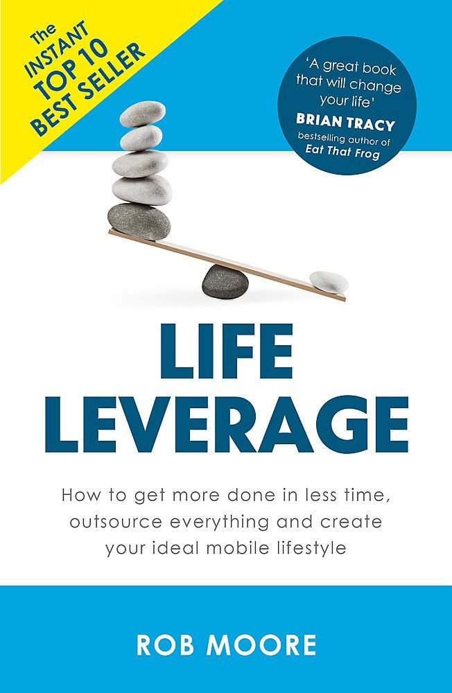 Rob Moore Collection 3 Books Set Life Leverage, Start Now Get Perfect Later, Money Know More - Lets Buy Books