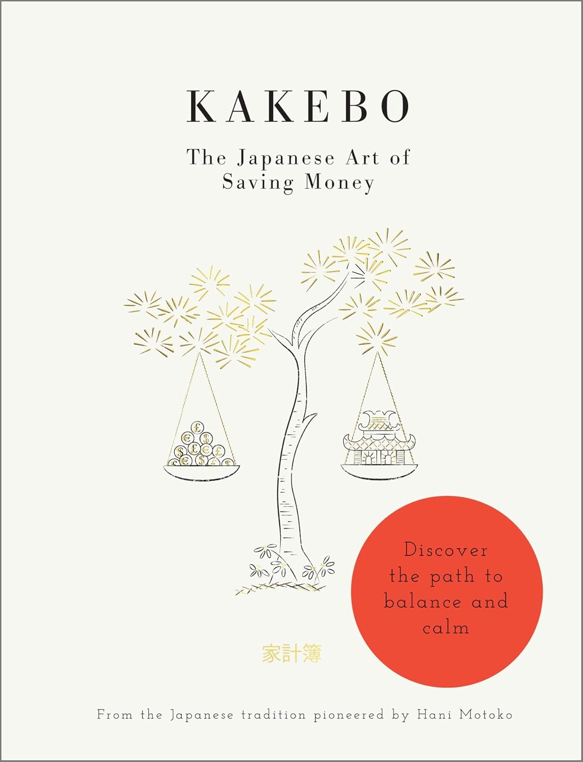 Kakebo: Japanese Art Of Saving Money By Hani Motoko - Non Fiction - Paperback - Lets Buy Books