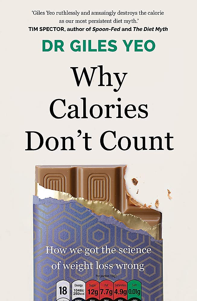 Why Calories Don't Count & Gene Eating By Dr Giles Yeo 2 Books Collection Set - Lets Buy Books