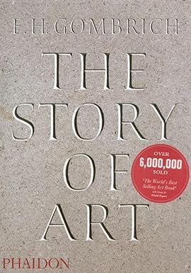 The Story of Art: 0000 by E. H. Gombrich [Paperback] - Lets Buy Books