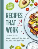 HelloFresh Recipes that Work: More than 100 step-by-step recipes by Patrick Drake - Lets Buy Books
