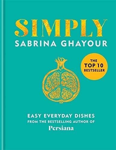 Sabrina Ghayour 3 Books Collection Set Simply, Sirocco, Persiana Everyday - Lets Buy Books