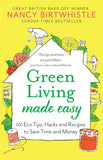 Green Living Made Easy: 101 Eco Tips, Hacks and Recipes to Save Time and Money - Lets Buy Books