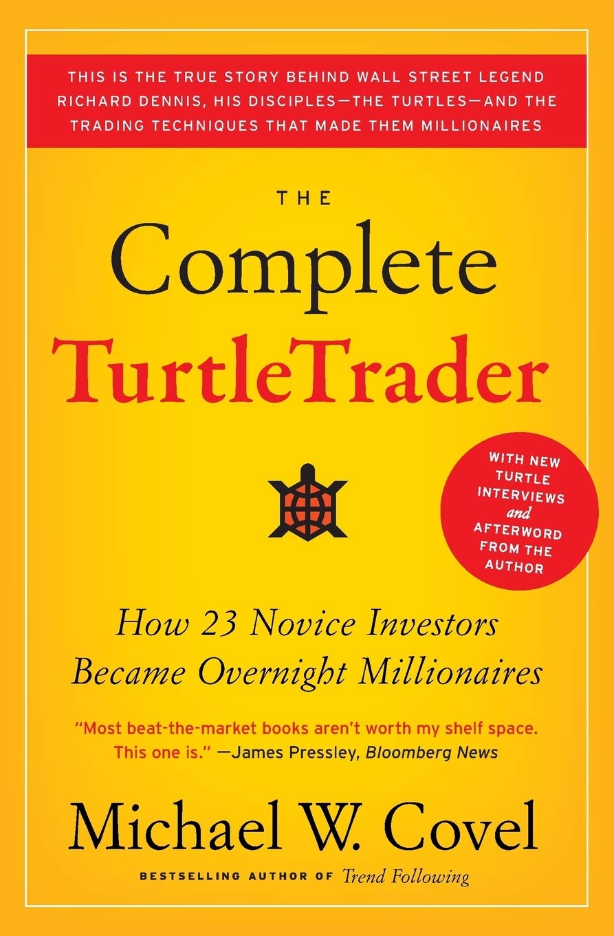 The Complete TurtleTrader: How 23 Novice Investors by Michael W Covel Paperback - Lets Buy Books