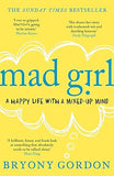 Mad Girl By Bryony Gordon - Lets Buy Books